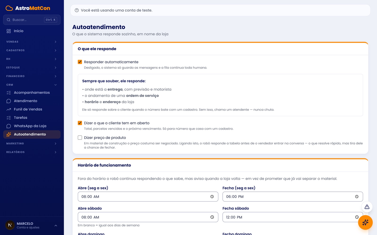 Configuração do autoatendimento com o que o robô responde e o horário de funcionamento da loja