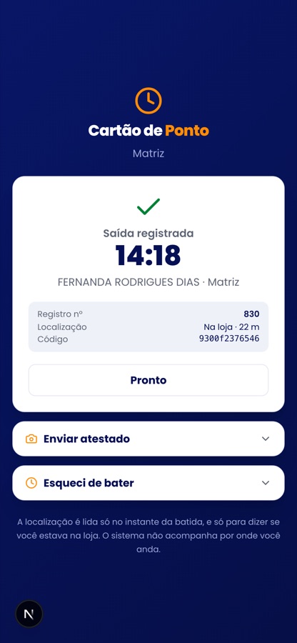 Comprovante de saída registrada às 14:18, com o número do registro, a distância da loja e o código da batida